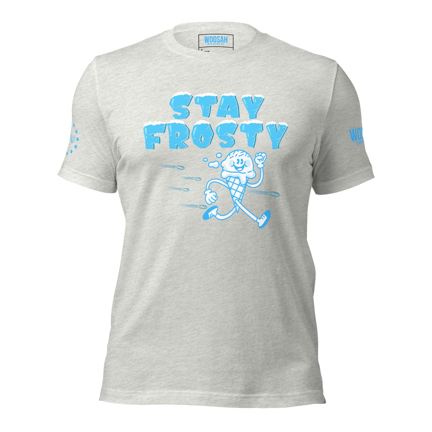 Woosah Stay Frosty Fitted Unisex t-shirt