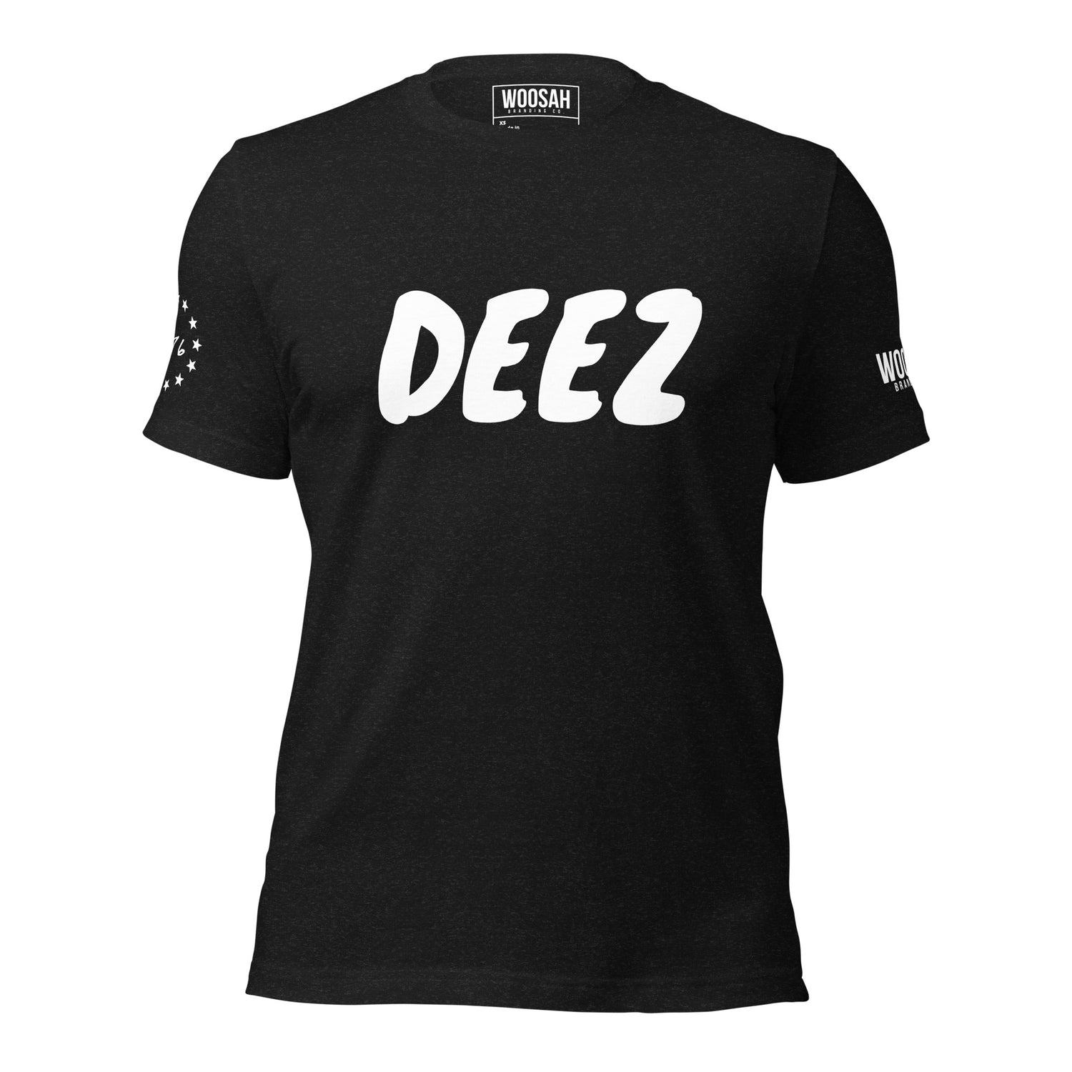 Woosah "Deez Who?" Fitted Tee