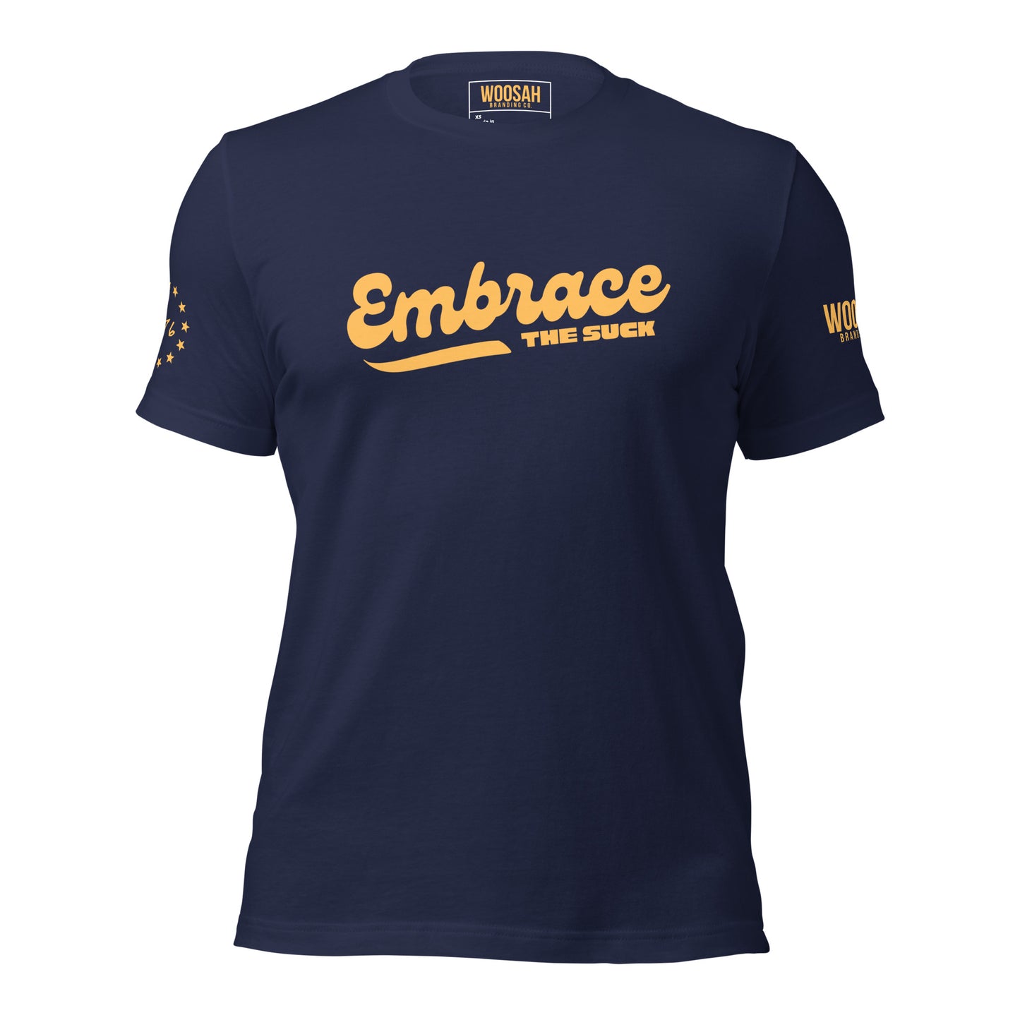 Woosah Embrace the SUCK Fitted Unisex t-shirt