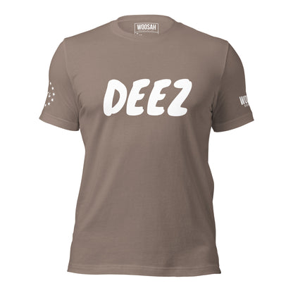 Woosah Deez Who? Unisex t-shirt